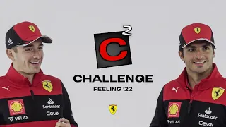 C² Challenge - Feeling ’22 with Carlos Sainz and Charles Leclerc