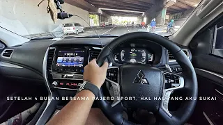 SETELAH 4 BULAN DENGAN PAJERO SPORT DAKAR 2023|HAL HAL YANG AKU SUKA DARI PAJERO SPORT DAKAR|POV-129