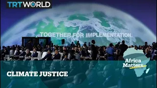 Africa Matters: Climate Justice