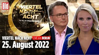 🔴 Viertel nach Acht – 25. August 2022 | u.a. mit Dr. Gunter Frank, Prof. Dr. Burkert Pieske