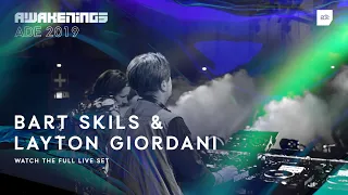 Awakenings ADE 2019 - Bart Skils & Layton Giordani