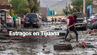 Tijuana en ALERTA por fuertes LLUVIAS | Piden incluso DESALOJAR algunas zonas