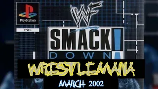 Super Season Finale Show | WrestleMania 2002 | WWF SmackDown! (PS1) Season Mode