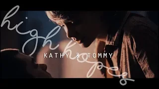 kathy & tommy; high hopes [never let me go]