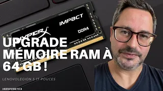 Lenovo Légion 5, upgrade de la mémoire ram à 64gb !