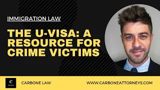 The U Visa: A Resource for Crime Victims