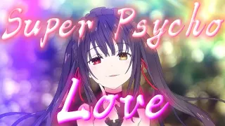 Super Psycho Love [ Short AMV ] Anime mix