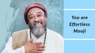 Beautiful Mooji guided meditation - You are Effortless