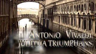 A. VIVALDI: «Juditha triumphans» RV 644 [Coro: Mundi Rector de Caelo micanti]