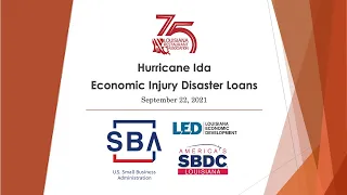 SBA/LRA Hurricane Ida Economic Injury Disaster Loans Webinar