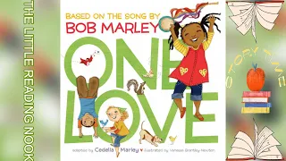 One Love (Read Aloud)