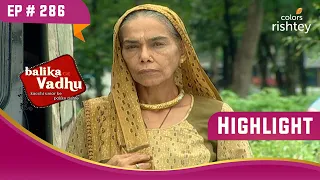 Kalyani Devi करेंगी Mahavir Singh से समझौता? | Balika Vadhu | बालिका वधू | Highlight | Ep. 286