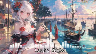 Nightcore - Lucky Strike