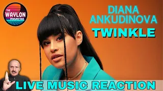 I REACT TO THE AWESOME VOICE OF Diana Ankudinova - "Twinkle" | This young lady is a BRIGHT star!