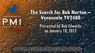 The Search for Bob Norton – Venezuela YV2480