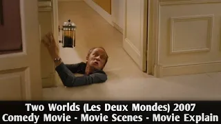 Two Worlds (Les Deux Mondes) 2007 : Comedy Movie Scenes | Movie Explain | Mr. Movieo Translator