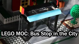 LEGO MOC: Bus Stop in the City