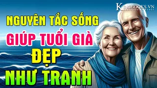 Nguyên Tắc Sống Vàng giúp tuổi già đẹp như tranh vẽ - An Lạc Đến Cuối Đời