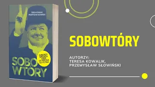 Sobowtóry - Teresa Kowalik, Przemysław Słowiński