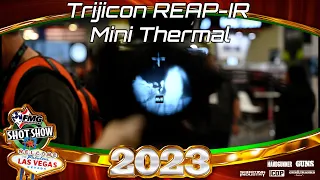 SHOT Show 2023 Day Four: Trijicon's REAP-IR Mini Thermal