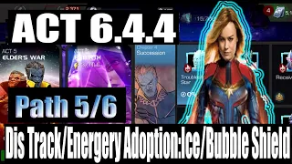 Act 6.4.4 Path5/6 (Diss Track/Energy Adoption:Ice/Bubble Shield) - Marvel Contest of Champions