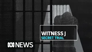 Inside the secret trial that led to a secret prisoner being locked away | ABC News