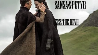 Sansa&Petyr | Kiss The Devil