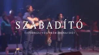 Szabadító | Új Forrás | @ezazanap Live