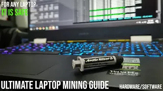 The Ultimate Laptop Mining Guide (Temperatures, Cooling, Undervolt, Setting, Hardware Needed)
