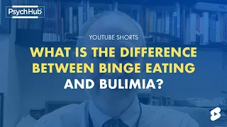 What is the Difference Between Binge Eating and Bulimia?