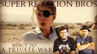 SRB Reacts to A Private War Official Trailer