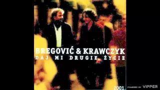 Bregović and Krawczyk - Platna milošć - (audio) - 2001