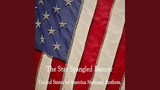 The Star Spangled Banner (United States of America National Anthem) (Band and Chorus)