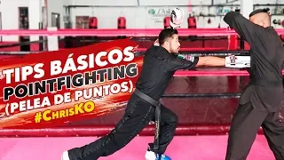 TIPS BÁSICOS PARA PELEA DE PUNTOS (POINTFIGHTING) | kick boxing, lima lama, karate