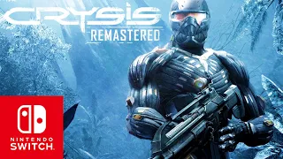 Crysis Remastered - Trailer Versión Nintendo Switch HD