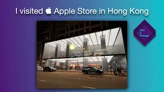 I visited  Apple Store in Hong Kong!!!