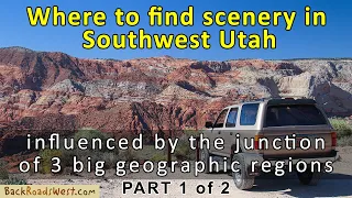 Where to Find Scenery in Southwest Utah