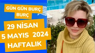 29 NİSAN - 5 MAYIS 2024 HAFTALIK BURÇ BURÇ GÜN GÜN MERAK ETTİKLERİN BU VİDEODA #video #keşfet