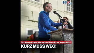 Herbert Kickl: „Schluss mit dem Wahnsinn! Her mit der Normalität!“