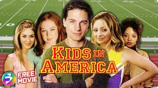 KIDS IN AMERICA | Full Movie | High School Comedy | Nicole Richie, Gregory Smith, Julie Bowen