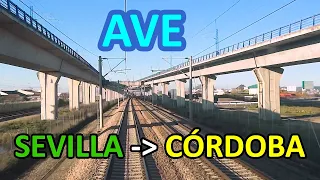 Cab Ride - Rail View Rail View Tren AVE 112 de SEVILLA a CÓRDOBA