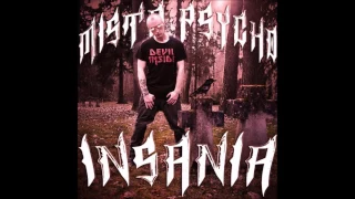 Mista Psycho - Insania (Intro) (prod. by Homie Beats)