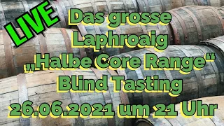Laphroaig „Halbe Core Range“ Blind Tasting | Livestream | Friendly Mr. Z