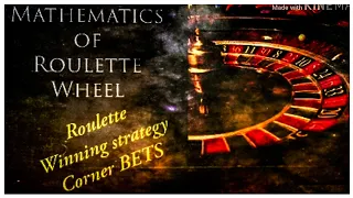 The secret way to play Roulette and win  strategy ( CORNER BETS )