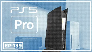 What we know about the PlayStation 5 Pro - WULFF DEN Podcast Ep 139 ft @WatchReDirect