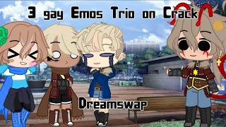 3 gay emo trio on Crack | Gacha Club | Dreamswap | UTMV | Sans Aus