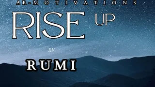 Rise Up by RUMI - AR Motivations