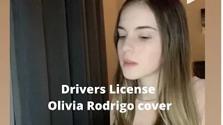 Drivers License - Olivia Rodrigo cover