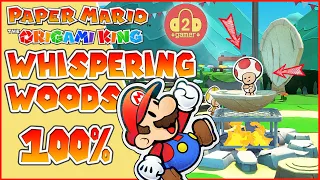 100% Whispering Woods (and How to Get into the Cabin!) | Paper Mario: The Origami King