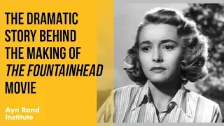 The Dramatic Story Behind The Fountainhead Movie